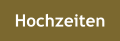 Hochzeiten