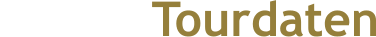 Tourdaten